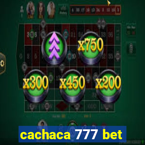 cachaca 777 bet